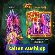 kaiten sushi sp