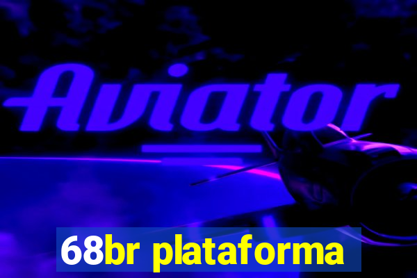 68br plataforma