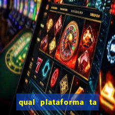 qual plataforma ta pagando agora fortune tiger