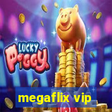 megaflix vip