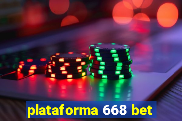 plataforma 668 bet