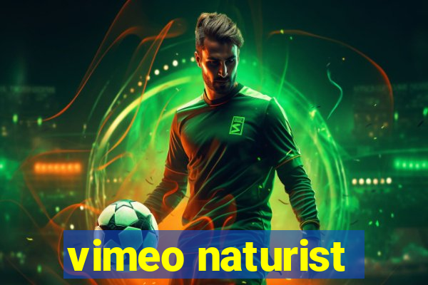 vimeo naturist