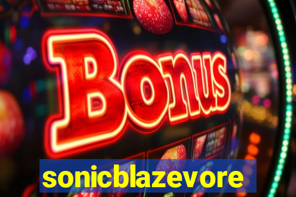 sonicblazevore