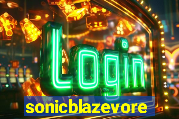 sonicblazevore