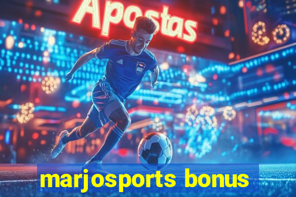 marjosports bonus