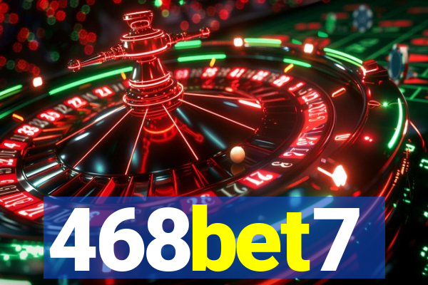 468bet7