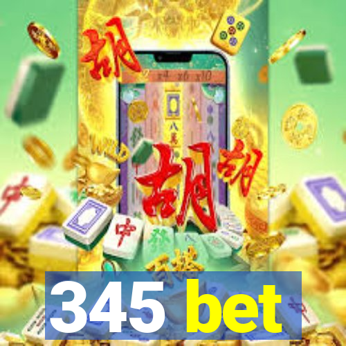 345 bet