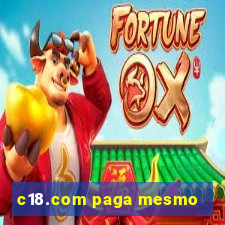 c18.com paga mesmo