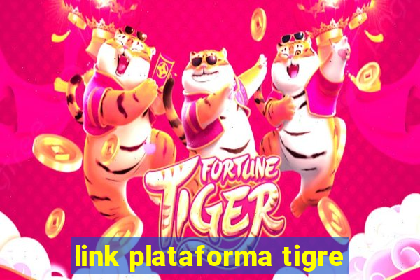 link plataforma tigre