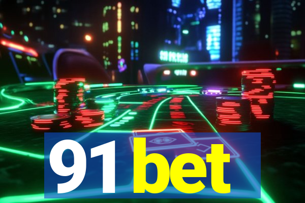 91 bet