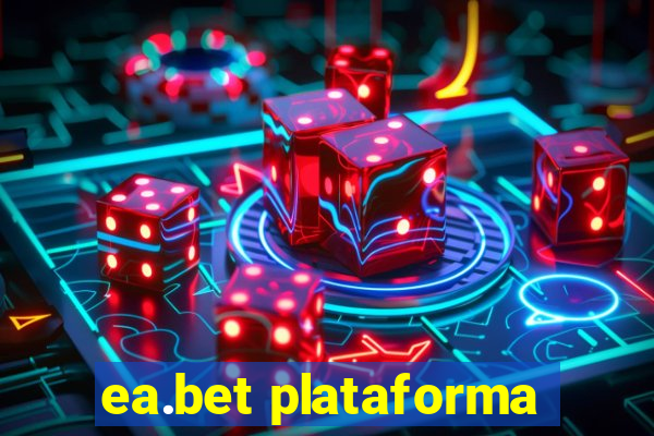 ea.bet plataforma