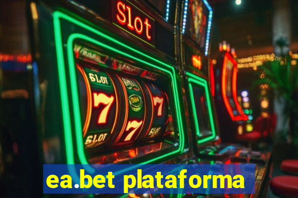 ea.bet plataforma