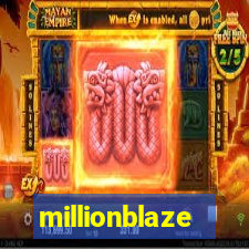 millionblaze