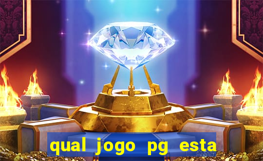 qual jogo pg esta pagando agora