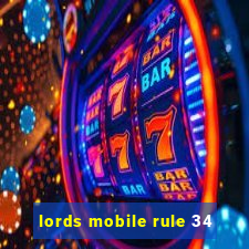 lords mobile rule 34