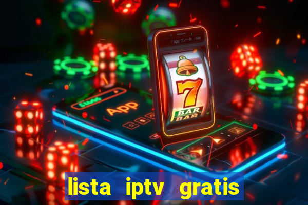 lista iptv gratis futebol ao vivo