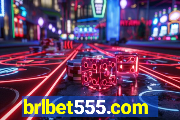 brlbet555.com