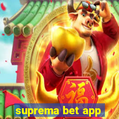 suprema bet app