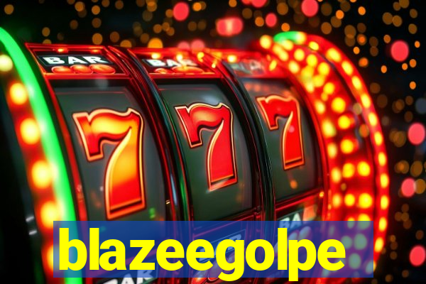 blazeegolpe