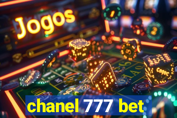 chanel 777 bet