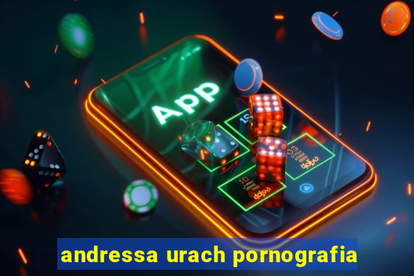 andressa urach pornografia