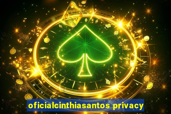 oficialcinthiasantos privacy