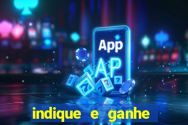 indique e ganhe vai de bet