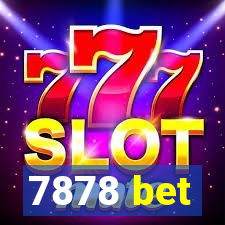 7878 bet