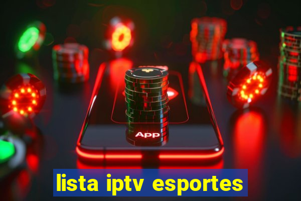 lista iptv esportes