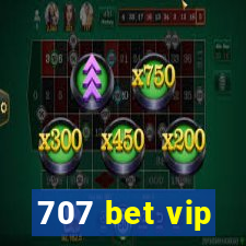 707 bet vip