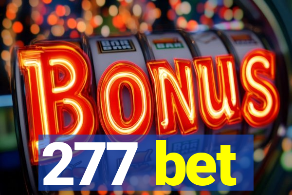 277 bet