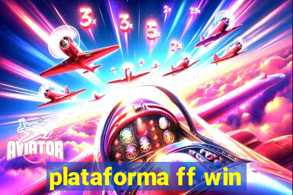 plataforma ff win