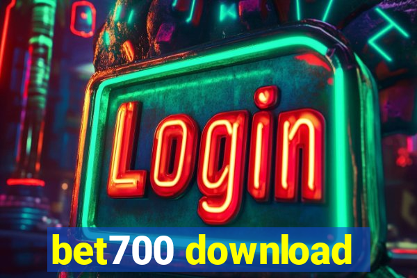 bet700 download