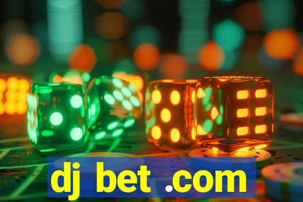 dj bet .com