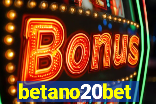 betano20bet