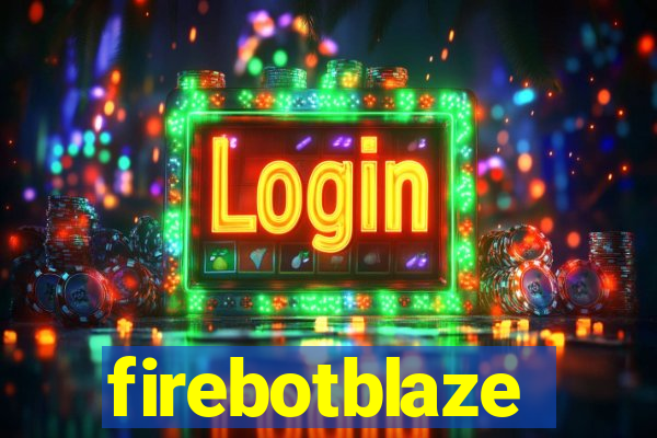 firebotblaze