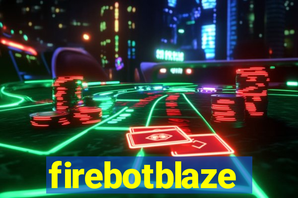 firebotblaze