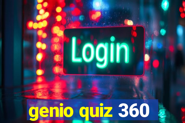 genio quiz 360