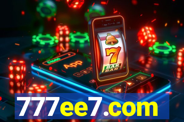 777ee7.com