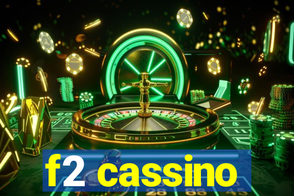 f2 cassino