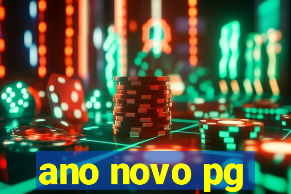 ano novo pg