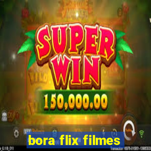 bora flix filmes