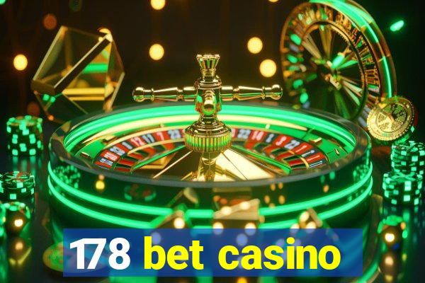 178 bet casino