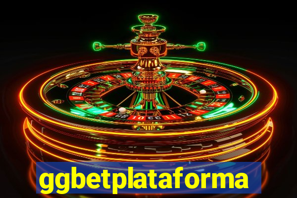 ggbetplataforma