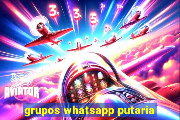 grupos whatsapp putaria