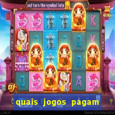 quais jogos pagam de verdade