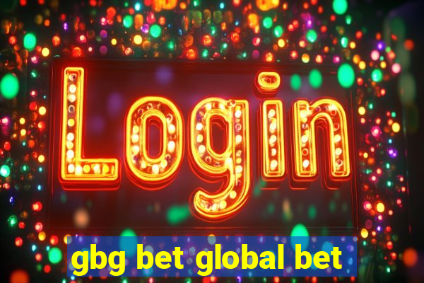 gbg bet global bet