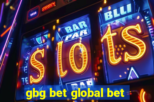 gbg bet global bet