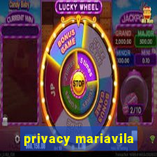 privacy mariavila