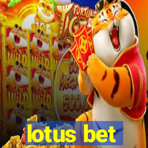 lotus bet